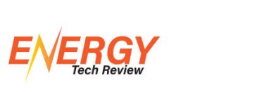 Energy Tech Review